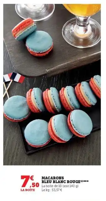 Super U Macarons bleu blanc rouge offre