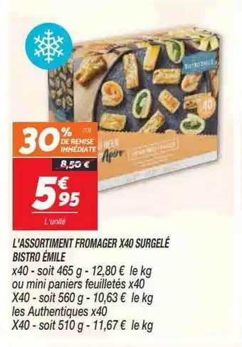 Netto L'assortiment fromager x40 surgelé bistro émilie offre