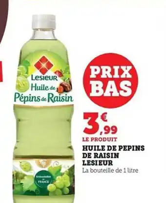 Hyper U Huile de pépins de raisin lesieur offre