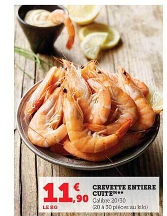 Hyper U Crevette entière cuite offre