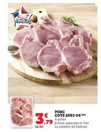 Hyper U Porc côte avec os offre