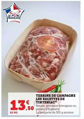 Hyper U Terrine de campagne les recettes de tinteniac offre