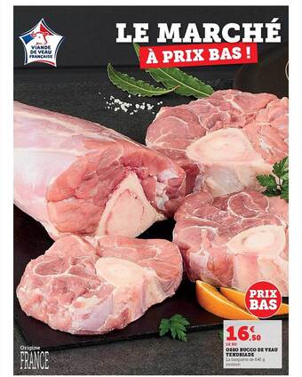 Hyper U Osso bucco de veau tendriade offre