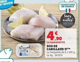 Hyper U Dos de cabillaud u offre