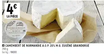Petit Casino Camembert de normandie A.O.P 20% M.G Eugene Graindorge offre