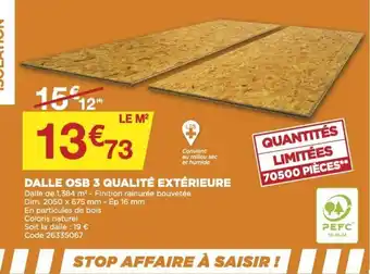 Bricomarché Dalle OSB 3 Qualité Extérieure offre