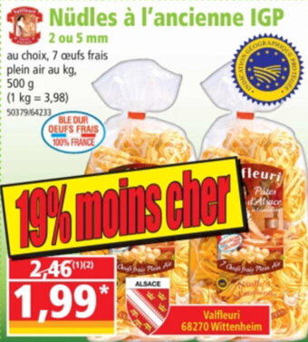 Norma Nüdles a l'ancienne IGP offre
