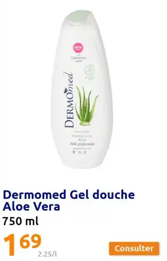 Action Dermomed Gel Douche Aloe Vera offre