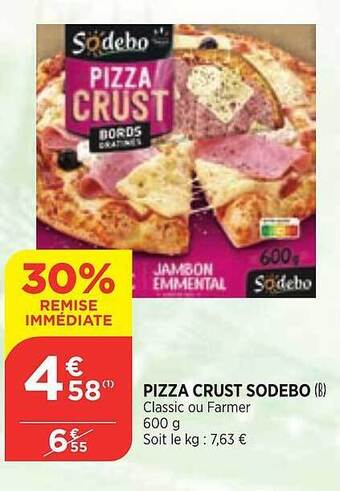 Maximarché Pizza crust sodebo offre