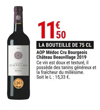 Gamm vert Château beauvillage aop médoc cru bourgeois 2019 offre