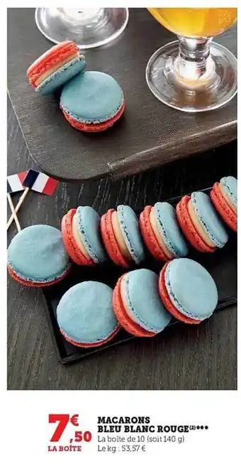 Hyper U Macarons bleu blanc rouge offre