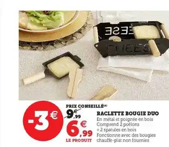 Hyper U Raclette bougie duo offre
