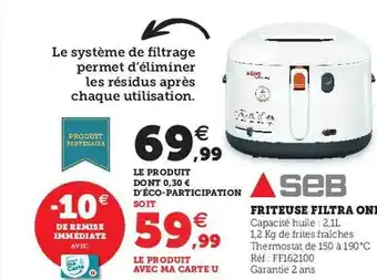Hyper U Friteuse filtra one seb offre