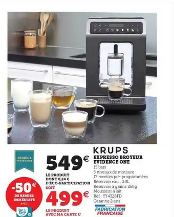Hyper U Expresso broyeur évidence one krups offre