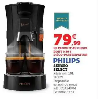 Hyper U Senseo select philips offre