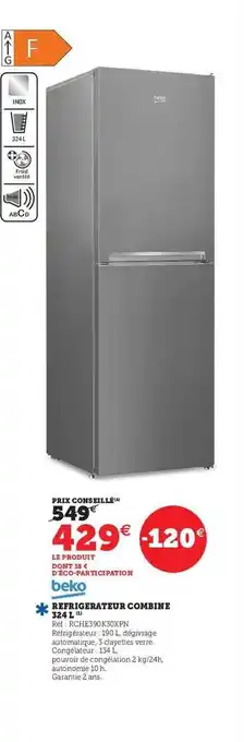 Hyper U Réfrigérateur combiné 324 l beko offre