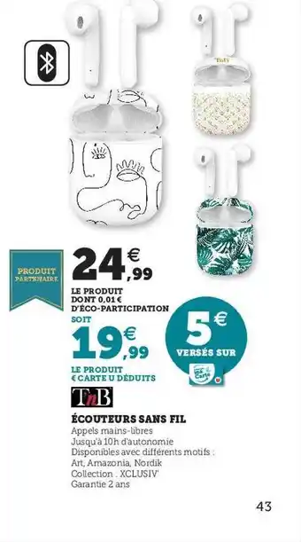 Hyper U Écouteurs sans fil tnb offre