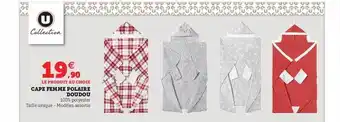 Hyper U Cape femme polaire doudou u collection offre