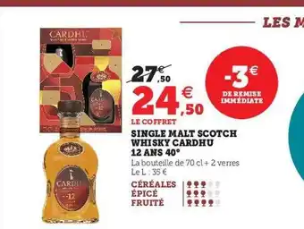 Hyper U Single malt scotch whisky cardhu 12 ans 40° offre