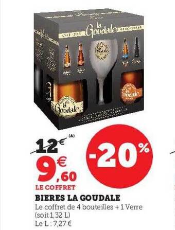 Hyper U Bières la goudale offre