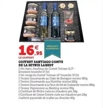 Hyper U Coffret santiago comté de la seynie laredy offre