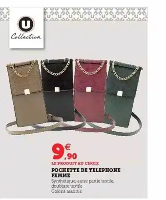 Super U Pochette de téléphone femme offre