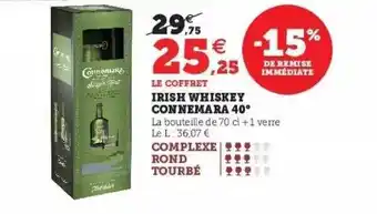 Super U Irish whiskey connemara 40° offre