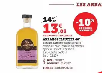 Super U Arrangé isautier 40° offre