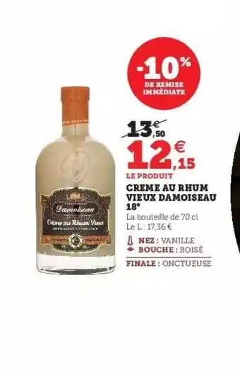 Super U Crème au rhum vieux damoiseau 18° offre