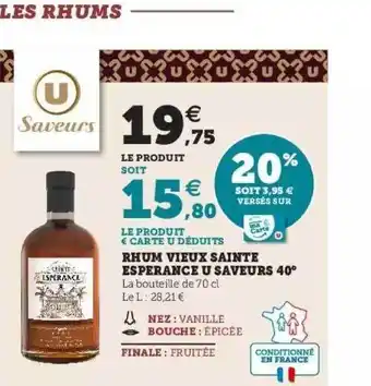 Super U Rhum vieux sainte espérance u saveurs 40° offre