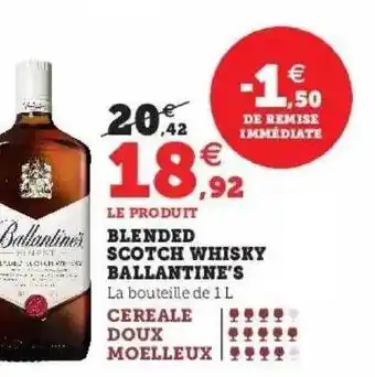 Super U Blended scotch whisky ballantine's offre