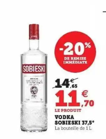 Super U Vodka sobieski 37,5° offre