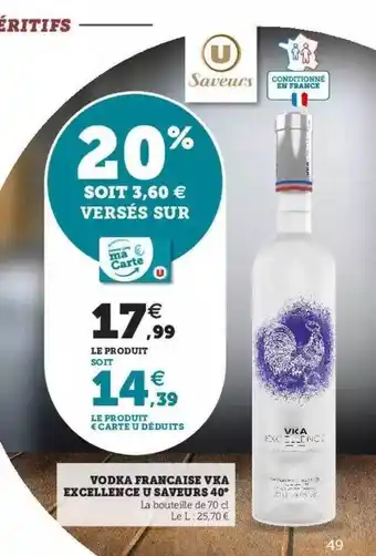 Super U Vodka française vka excellence u saveurs 40° offre