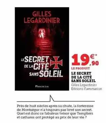 Super U Le secret de la cité sans soleil - gilles legardinier offre