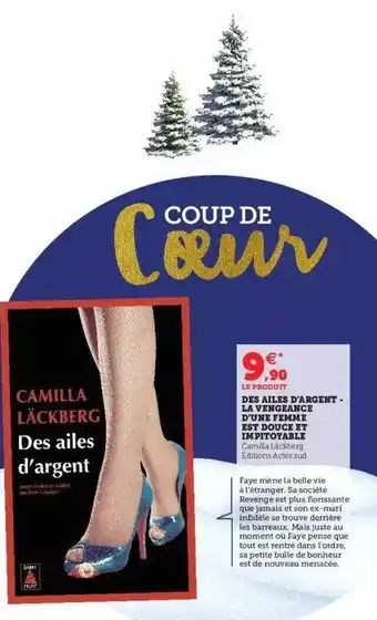 Super U Des ailes d'argent - la vengeance d'une femme est douce et impitoyable - camilla läckberg offre