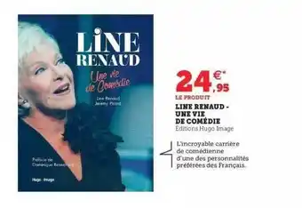Line renaud - une vie de comédie - édition hugo image
