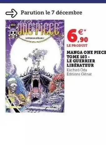 Super U Manga one piece tome 103 - le guerrier libérateur offre