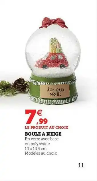 Hyper U Boule à neige offre