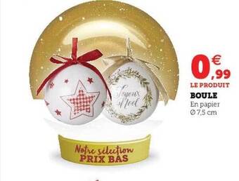Hyper U Boule offre
