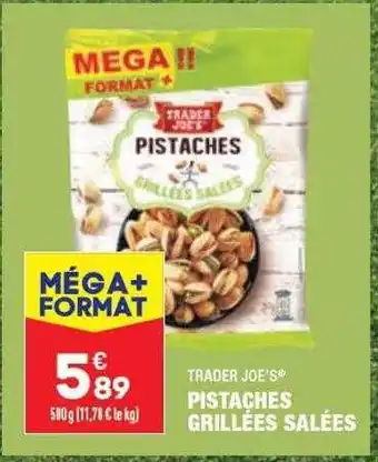ALDI Pistaches grillées salées trader joe's offre