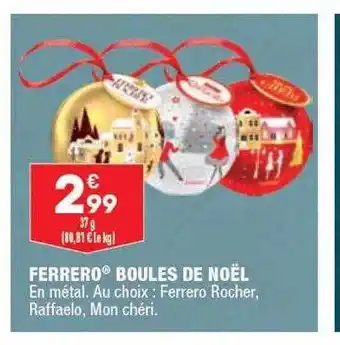 ALDI Ferrero boules de noël offre