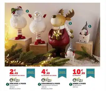 Hyper U Père noël à poser ediza, personnage à poser ediza, renne à poser ediza offre