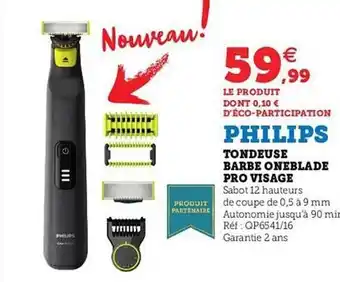 Hyper U Tondeuse barbe oneblade pro visage philips offre