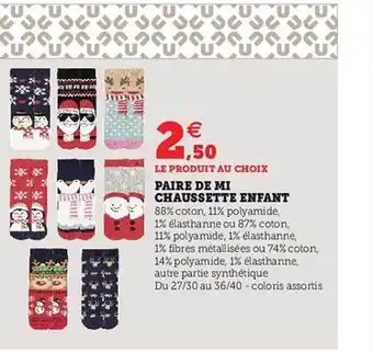 Hyper U Paire de mi chaussette enfant offre