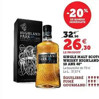 Hyper U Single malt scotch whisky highland 10 ans 40° offre