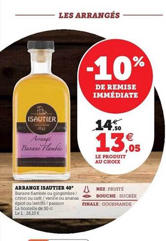 Hyper U Arrangé isautier 40° offre