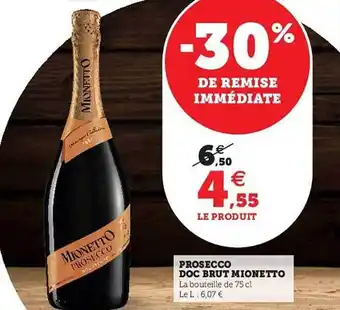Hyper U Prosecco doc brut mionetto offre