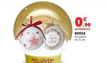 Hyper U Boule offre