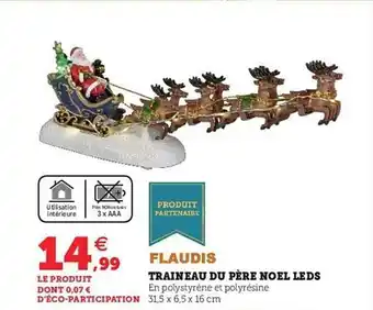 Hyper U Traineau du père noël leds flaudis offre