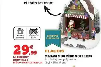 Hyper U Magasin du père noël leds flaudis offre